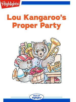 cover image of Lou Kangaroo's Proper Party